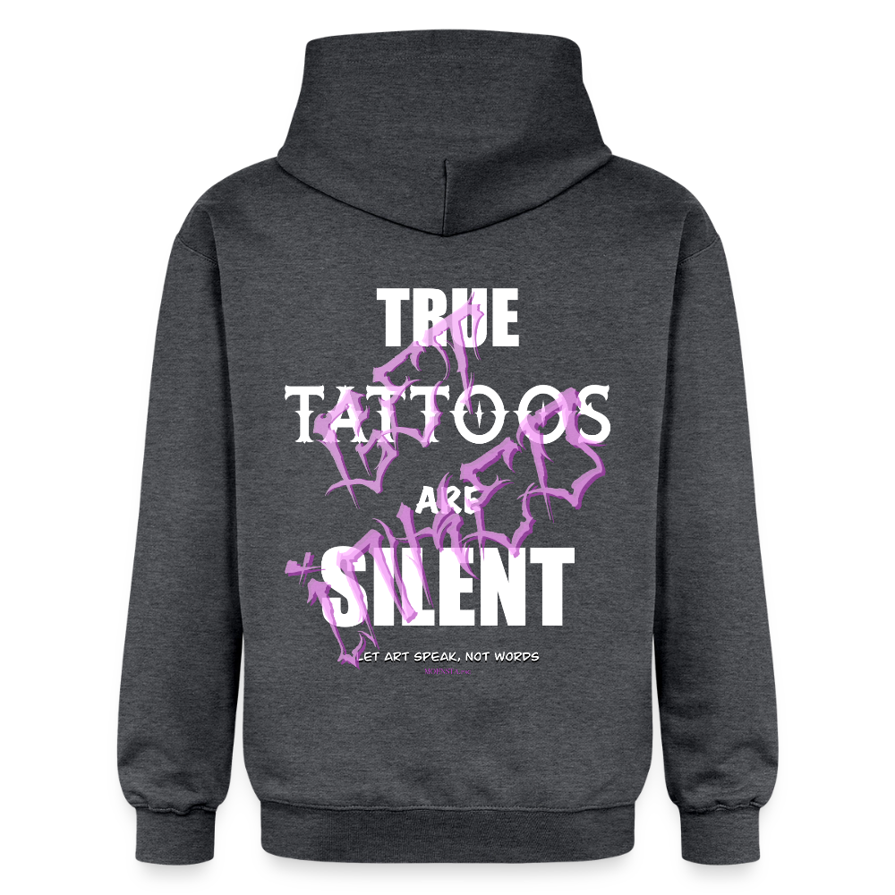 True Tattoos Are Silent – Tattoo Artist Statement Design - dark heather grey