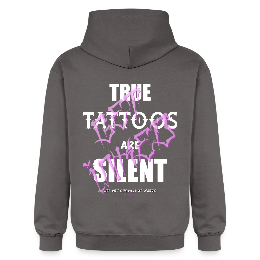 True Tattoos Are Silent – Tattoo Artist Statement Design - dark grey