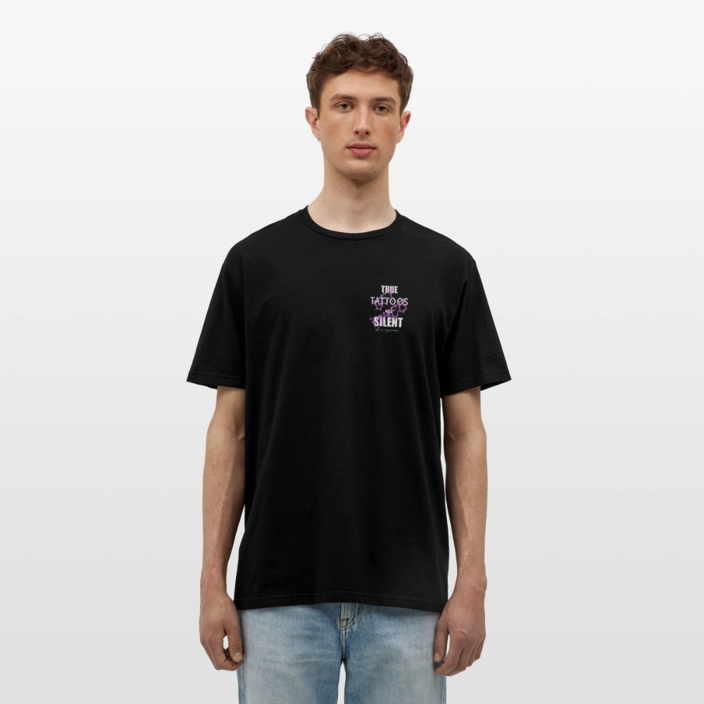 True Tattoos Are Silent – Tattoo Artist Statement Design - black