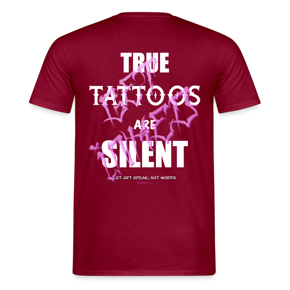 True Tattoos Are Silent – Tattoo Artist Statement Design - brick red