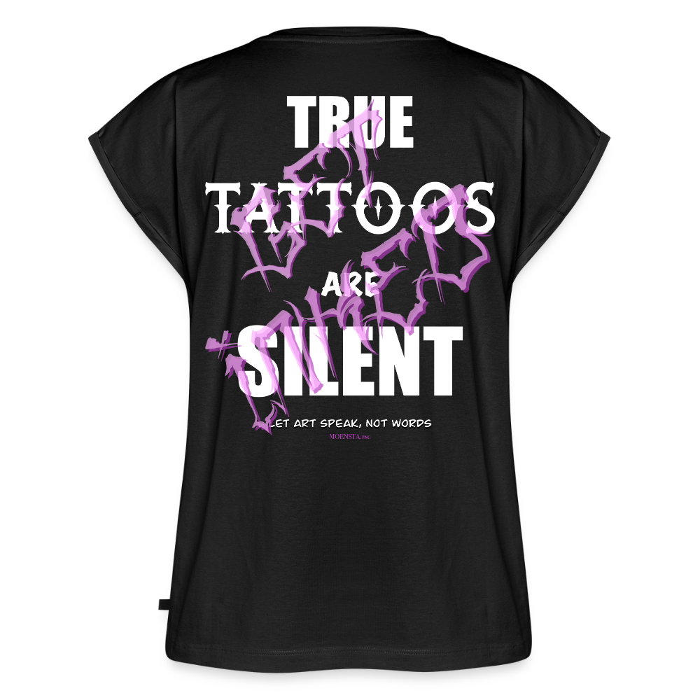 True Tattoos Are Silent – Tattoo Artist Statement Design - black